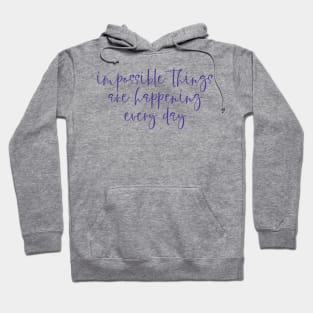 Cinderella impossible things broadway Hoodie